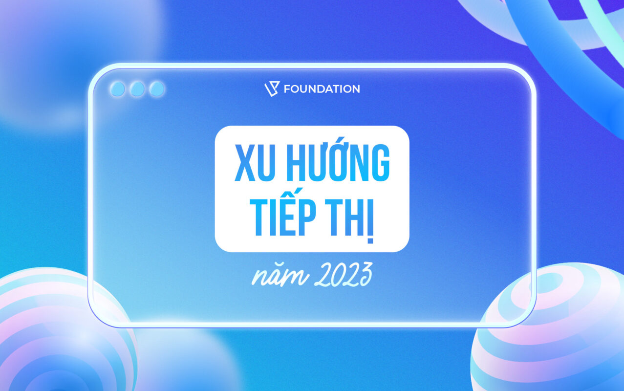 xu hướng tiếp thị 2023