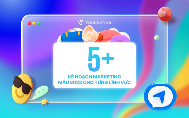 5+ kế hoạch marketing mẫu năm 2023